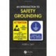 An Introduction to Safety Grounding