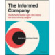 The Informed Company: How to Build Modern Agile Data Stacks that Drive Winning Insights
