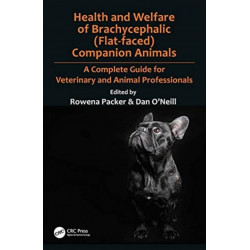 Health and Welfare of Brachycephalic (Flat-faced) Companion Animals: A Complete Guide for Veterinary and Animal Professionals