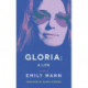 Gloria: A Life