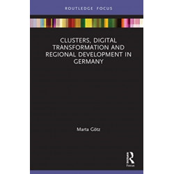 Clusters, Digital Transformation and Regional Development in Germany