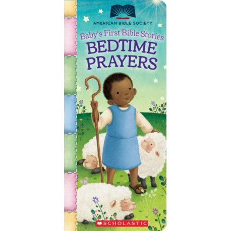 Bedtime Prayers (Baby's First Bible Stories): Padded Board Book for Easter Basket Gifts