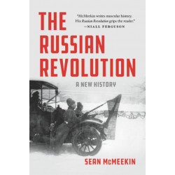 The The Russian Revolution : A New History: A New History