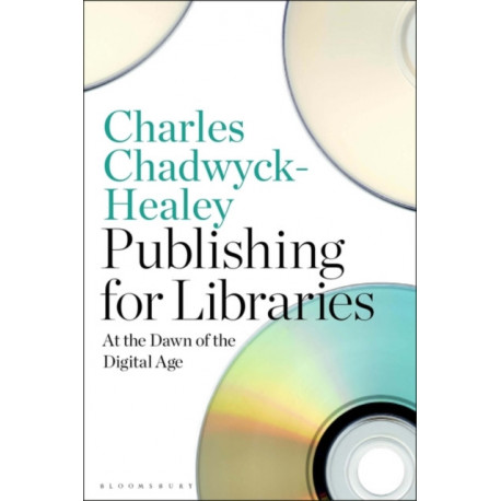 Publishing for Libraries: At the Dawn of the Digital Age