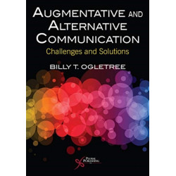 Augmentative and Alternative Communication: Challenges and Solutions