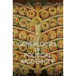 Genealogies of Political Modernity