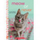 Meow or Never: A Wish Novel