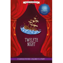 Twelfth Night (Easy Classics): A Shakespeare Children's Story (Easy Classics)