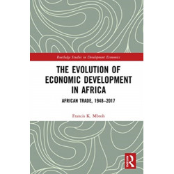 The Evolution of Economic Development in Africa: African Trade, 1948–2017