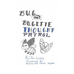 Bug & Bugette: Thought Patrol
