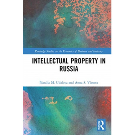 Intellectual Property in Russia