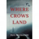 Where Crows Land