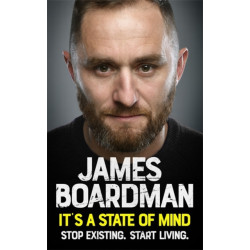 It's a State of Mind: Stop existing. Start living.