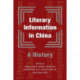 Literary Information in China: A History