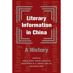Literary Information in China: A History