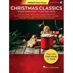 Christmas Classics - Instant Piano Songs: Simple Sheet Music + Audio Play-Along
