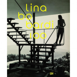 Lina Bo Bardi 100: Brazil's Alternative Path to Modernism: Brazil's Alternative Path to Modernism