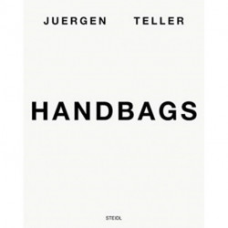 Juergen Teller: Handbags