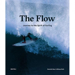 The Flow: Journey to the Spirit of Surfing