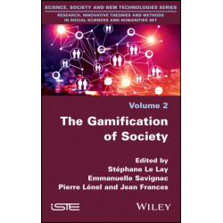 The Gamification of Society
