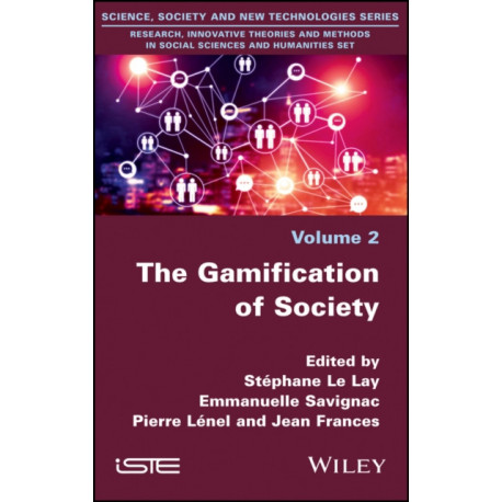 The Gamification of Society