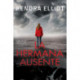 La hermana ausente