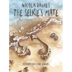 The Shadows and Light: The Selkie's Mate