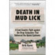 Death in Mud Lick: A Coal Country Fight against the Drug Companies That Delivered the Opioid Epidemic