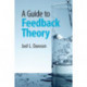 A Guide to Feedback Theory