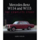 Mercedes-Benz W114 and W115: The Complete Story