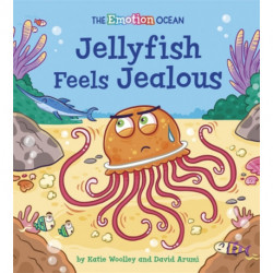 The Emotion Ocean: Jellyfish Feels Jealous