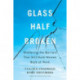 Glass Half-Broken: Shattering the Barriers That Still Hold Women Back at Work