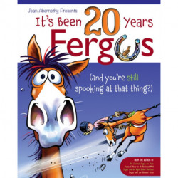 It's Been 20 Years, Fergus: (and you're still spooking at that thing?)