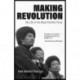 Making Revolution: My Life in the Black Panther Party