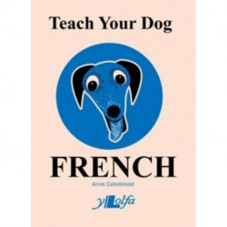 Teach Your Dog French