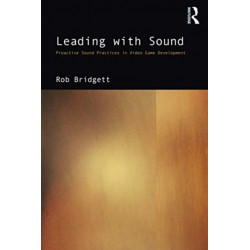 Leading with Sound: Proactive Sound Practices in Video Game Development