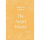 The Angel House