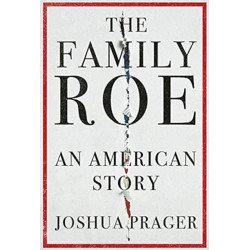 The Family Roe - An American Story