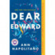 Dear Edward: A Read with Jenna Pick: A Novel