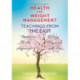 Health and Weight Management: Teachings from the East