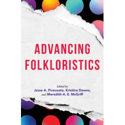 Advancing Folkloristics