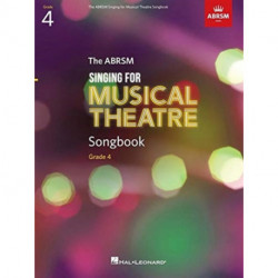 Singing for Musical Theatre Songbook Grade 4