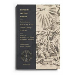 Sixteenth–Century Mission