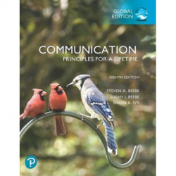 Communication: Principles for a Lifetime, Global Edition