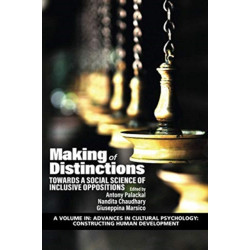 Making of Distinctions: Towards a Social Science of Inclusive Oppositions
