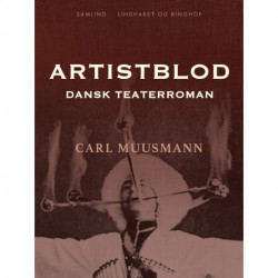 Artistblod: Dansk teaterroman