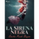 La sirena negra