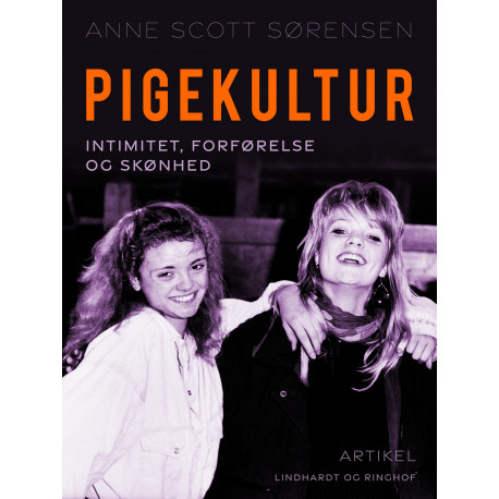 Pigekultur – intimitet, forførelse og skønhed