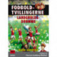 Fodboldtvillingerne: Landsholdsdrømme (8)