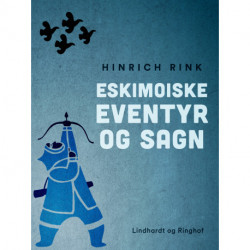 Eskimoiske eventyr og sagn